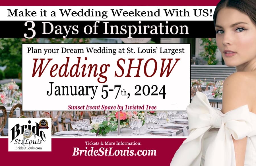 Bride St. Louis Wedding Show January 2024
