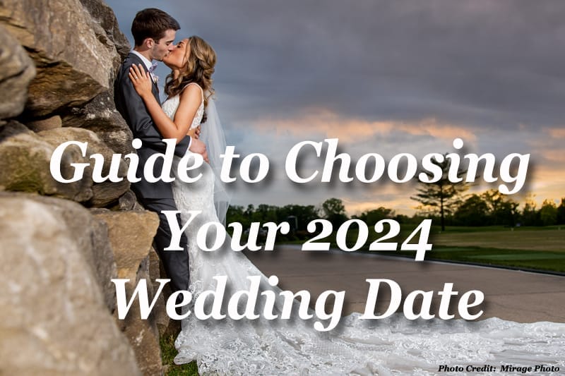 2024 Wedding Dates to Consider for Your Wedding